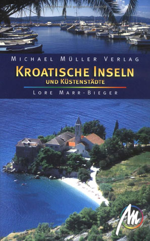 Bestellen: Kroatische Inseln und K�stenst�dte